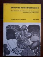 Brot und Feine Backwaren   ---    Eine Systematik der Backwaren in der Bundesrepublik Deutschland