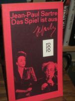Jean-Paul Sartre: Das Spiel ist aus = Le