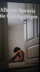 Alberto Moravia: Die Gleichgültigen