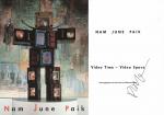 Nam June Paik. Video time - Video space., Herausgegeben von Toni Stooss und Thomas Kellein. [Signiertes Exemplar / signed copy].