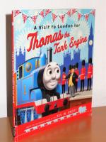 A Visit to London for Thomas the Tank Engine (Thomas & Friends Picture Books)