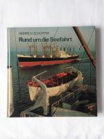 Heinrich Schopper: Rund um die Seefahrt.
