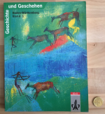 Geschichte und Geschehen. Bisherige Ausgaben: Geschichte und Geschehen, Ausgabe B für Baden-Württemberg, Bd.1