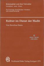 Richter im Dienst der Macht - Zur gesellschaftlichen Verteilung der Kriminalität