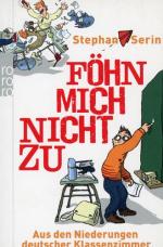 Stephan Serin: Föhn mich nicht zu - Aus Stephan Serin: Föhn mich nicht zu - Aus