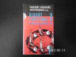 Vázquez Montalbán, Manuel / Heyer, Georg Vázquez Montalbán, Manuel / Heyer, Georg