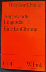 Theodor Ebneter: Angewandte Linguistik 2
