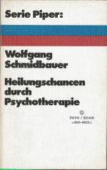 Wolfgang Schmidbauer: Heilungschancen du Wolfgang Schmidbauer: Heilungschancen du
