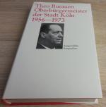 Peter Fuchs: Theo Burauen, Oberbürgermei