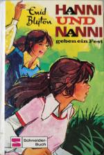 Enid Blyton: Hanni und Nanni geben ein F