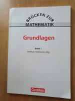 Brücken zur Mathematik - Band 1 - Grundlagen (4., neubearbeitete Auflage) - Vorkurs für Studienanfänger - Schülerbuch mit CD-ROM