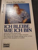 Ich bleibe wie ich bin