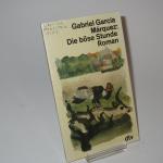 García Márquez, Gabriel: Die böse Stunde