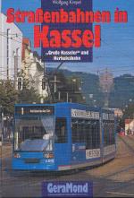 Wolfgang Kimpel: Straßenbahnen in Kassel