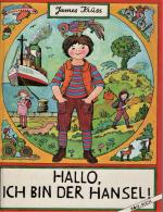 James Krüss: Hallo, ich bin der Hansel