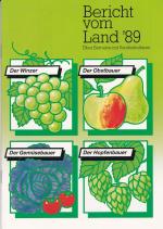 Bericht vom Land '89. Über Betriebe mit Sonderkulturen