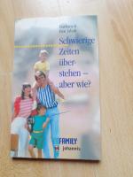 Schwierige Zeiten überstehen - aber wie?