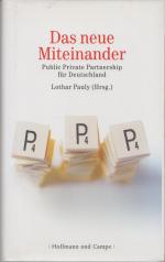 Lothar Pauly: Das neue Miteinander - Pub Lothar Pauly: Das neue Miteinander - Pub