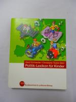 Politik - Lexikon für Kinder. Mit Illustrationen von Stefan Eling / BpB, Bundeszentrale für Politische Bildung / Schriftenreihe Band 540.