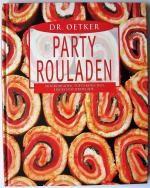 Dr. Oetker: Partyrouladen / Party Roulad Dr. Oetker: Partyrouladen / Party Roulad