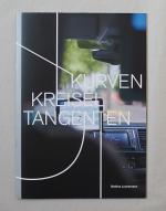 Bettina Lockemann: Kurven Kreisel Tangen Bettina Lockemann: Kurven Kreisel Tangen