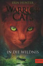 Konvolut 2 Bücher: Warrior Cats. In die Wildnis - Band 1 + Geheimnis des Waldes - Band 3