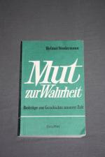 Mut zur Wahrheit