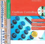 Reinhard Bleiber: Crashkurs Controlling 