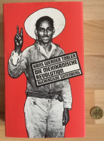 Die mexikanische Revolution: gesellschaftlicher Wandel und politischer Umbruch; 1876 - 1940.