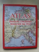 Atlas Deutsche Geschichte