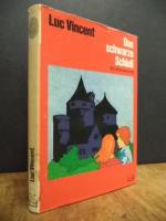 Das schwarze Schloss - [Ein Kinderkrimi],, aus dem Englischen (wohl eher aus dem Französischen) übersetzt von Marguerite Bense-Bevot