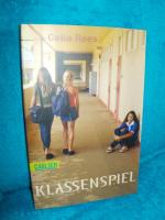 Celia Rees: Klassenspiel