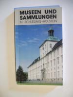 Schleswig-holsteinische Museen und Sammlungen