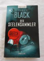Black, Jenna C.: Der Seelensammler Black, Jenna C.: Der Seelensammler