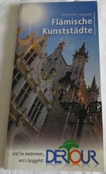 DERTour Ciyguide: Flämische Kunststädte
