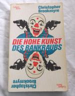 Christopher Brookmyre: Die hohe Kunst de Christopher Brookmyre: Die hohe Kunst de
