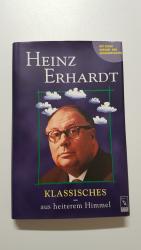 Heinz Erhardt: Klassisches aus heiterem Heinz Erhardt: Klassisches aus heiterem