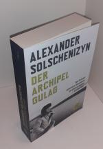 Der Archipel GULAG - Vom Verfasser autorisierte überarbeitete und gekürzte Ausgabe in einem Band