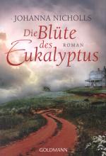 Johanna Nicholls: Die Blüte des Eukalypt