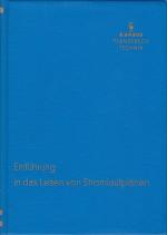 Einführung in das Lesen von Stromlaufplänen / [Rudolf A. Storch]. Siemens, Fernsprechtechnik; Siemens-Fernsprechtechnik