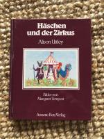 Alison Uttley: Häschen und der Zirkus Alison Uttley: Häschen und der Zirkus