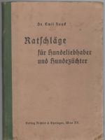 Ratschläge für Hundeliebhaber und Hundezüchter.