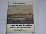 Goldstein, Walter B.: Tausend Jahre Bres