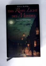 Das rote Licht des Mondes: