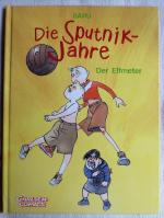 Baru: Die Sputnik-Jahre 1., Der Elfmeter
