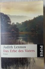 Judith Lennox: Das Erbe des Vaters