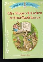 Beatrix Potter: Die Flopsi-Häschen & Fra