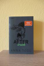 Anna Todd: After truth - AFTER 2 - Roman