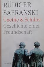 Rüdiger Safranski: Goethe und Schiller. 