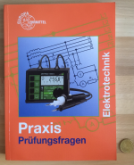 Prüfungsfragen Praxis Elektrotechnik